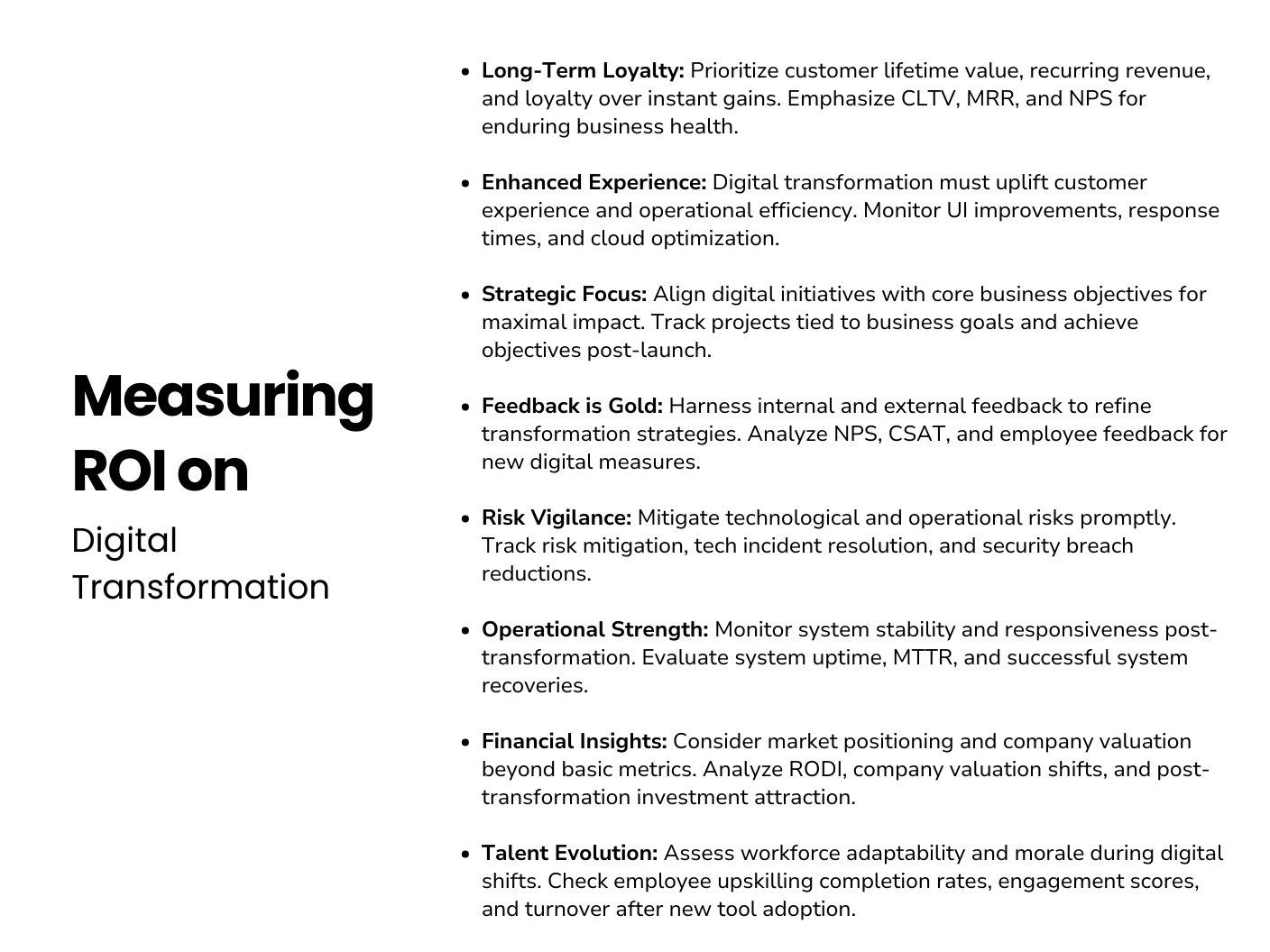 Measuring ROI on Digital Transformation: Large bold text: "Measuring ROI on Digital Transformation". Bullet points highlighting key metrics and strategies, such as: Long-Term Loyalty Enhanced Experience Strategic Focus Feedback is Gold Risk Vigilance Operational Strength Financial Insights Talent Evolution